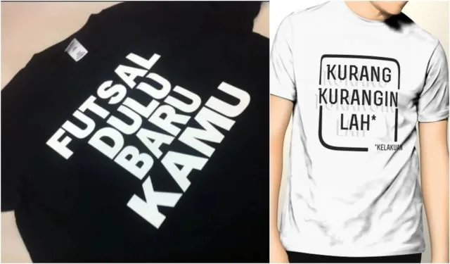11 Ide Tulisan Kaos yang Kreatif dan Nggak Biasa. Dijamin Bikin Kerenmu Naik Tingkat! 21