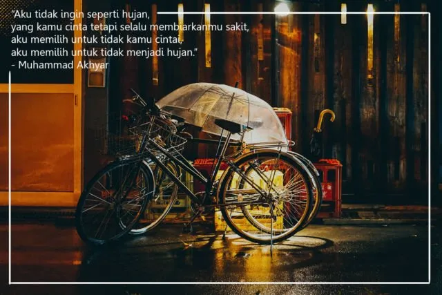 Kumpulan Quotes Tema Hujan yang Pas untuk Menemani Hari atau Dikirim ke Kekasih Hati 19