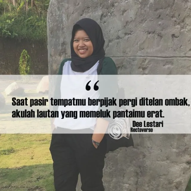 Jika Pakai Quotes Tere Liye Dilarang, Masih Ada 11 Quotes Lain yang Cocok Dipajang di Foto Selfie 17