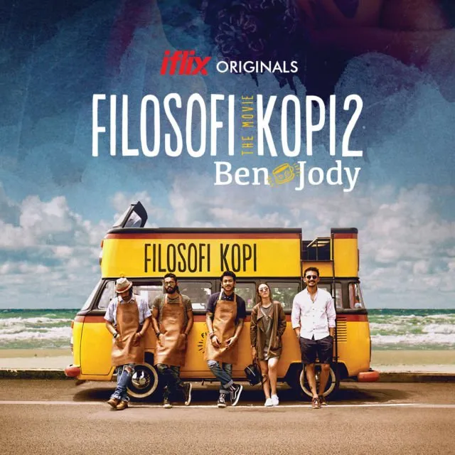 Ben & Jody Kembali! Kisah Filosofi Kopi 2 Sudah Bisa Kamu Ikuti via iflix 3