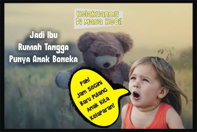 11 Kelakuan Masa Kecil yang Pasti Pernah Kamu Lakukan. Absurd Banget Nggak Sih? 21