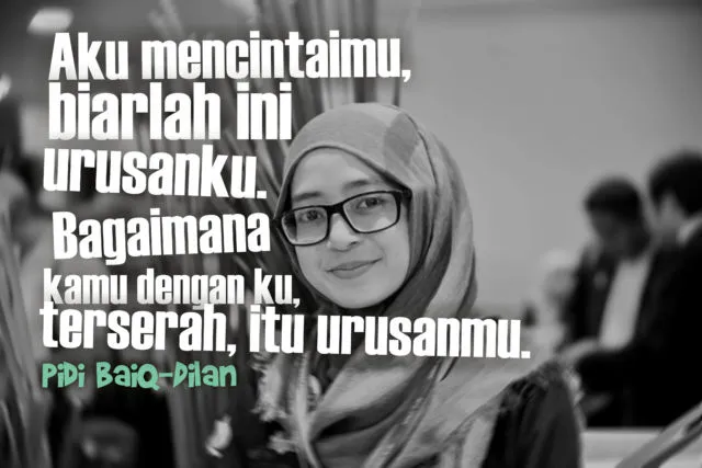 Jika Pakai Quotes Tere Liye Dilarang, Masih Ada 11 Quotes Lain yang Cocok Dipajang di Foto Selfie 12