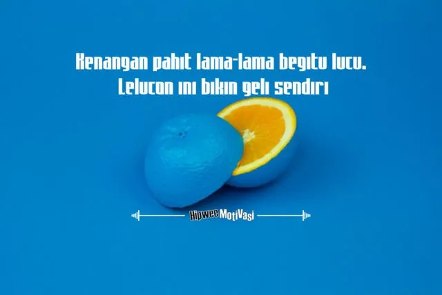 11 Kutipan Tentang Rasa Bahagia yang Sederhana, Saat Kamu Merasa Hidup ini Terlalu Menyedihkan 22