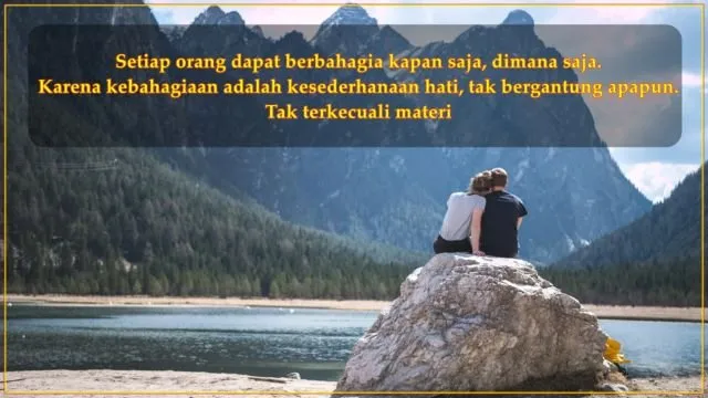 10 Kutipan yang Membuatmu Percaya Bahwa Materi Bukan Landasan Utama Cinta 14