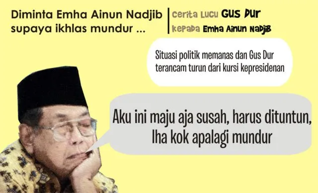 Segarkan Pikiran dengan Candaan Khas Ala Gus Dur. Baca Nih, Biar Nggak Saling Benci di Medsos! 13