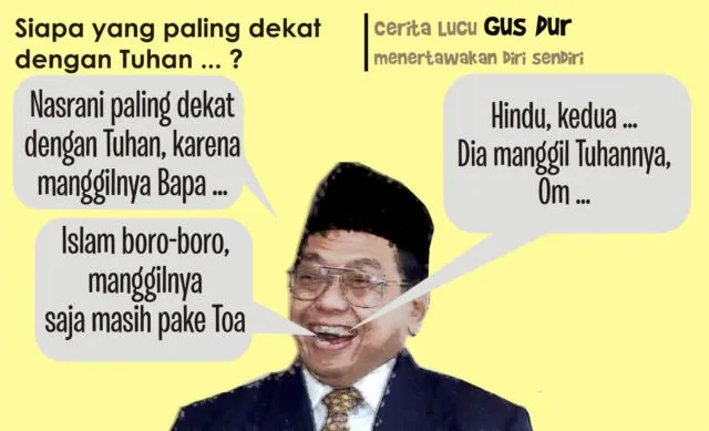 Segarkan Pikiran dengan Candaan Khas Ala Gus Dur. Baca Nih, Biar Nggak Saling Benci di Medsos! 15