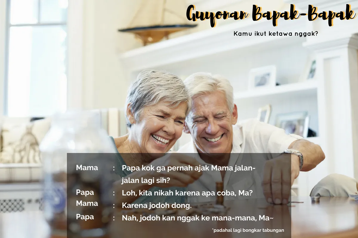9 Lawakan Khas Bapak-Bapak yang Dijamin Bikin Kamu Kesel Banget Dengarnya. Buktiin Sendiri Deh! 13