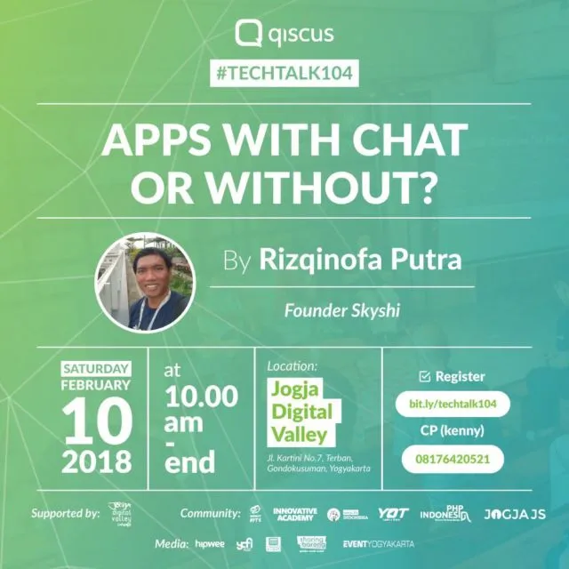 'TechTalk104: Apps With Chat or Without'; Acara yang Akan Mengajarkanmu Tentang Arti Penting Chat di Dunia Bisnis 1