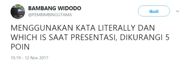 Buat para Mahasiswa, Simak Baik-Baik Twit Bijak dari @PEMBIMBINGUTAMA Ini Kalau Mau Cepat Lulus~ 31