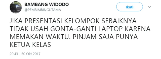 Buat para Mahasiswa, Simak Baik-Baik Twit Bijak dari @PEMBIMBINGUTAMA Ini Kalau Mau Cepat Lulus~ 30