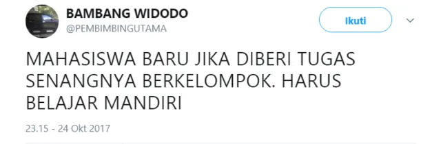 Buat para Mahasiswa, Simak Baik-Baik Twit Bijak dari @PEMBIMBINGUTAMA Ini Kalau Mau Cepat Lulus~ 29