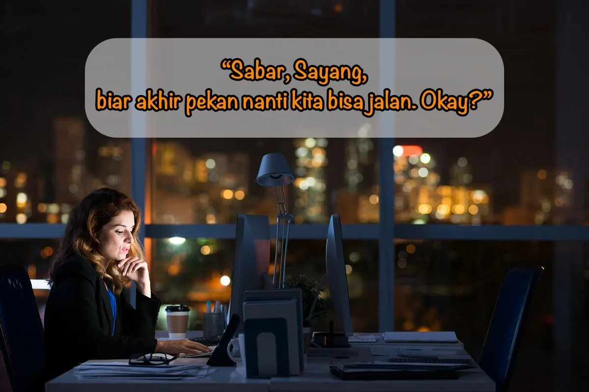 Daripada Sekadar “Semangat ya Sayang”, 7 Kalimat Ini Ampuh Mengangkat Mood Kerja Pasangan! 14