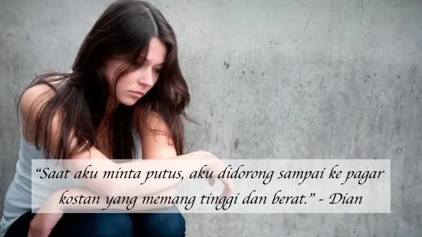 9 Pengakuan Cewek yang Terperangkap Jadi Korban Kekerasan. Nyatanya Banyak yang Tidak Sadar 15