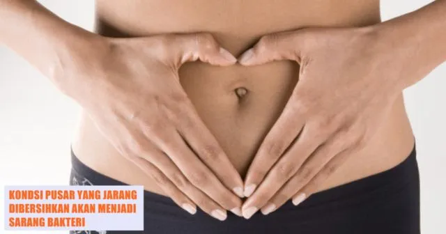 10 Fakta tentang Pusar yang Perlu Kamu Tahu, ternyata Ada juga lho Jenisnya yang Favorit dan Dibenci 19