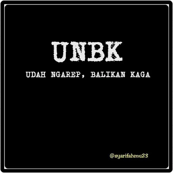 18 Plesetan UNBK yang 'Ngena Banget', Lumayan buat Ngurangin Ketegangan Sebelum Ujian. Lemesin, Say~ 31
