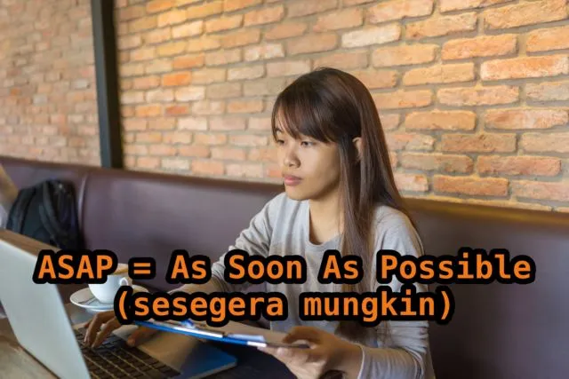 17 Akronim Bahasa Inggris yang Sering Dipakai Chattingan, Belajar di sini Biar Nggak Lagi Tanya Teman 21