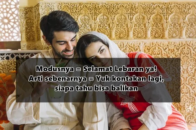 Waspadai 10 Modus Lebaran yang Sering Dipakai Mantan buat Ngajak Ketemuan dan Balikan. Klasik! 17