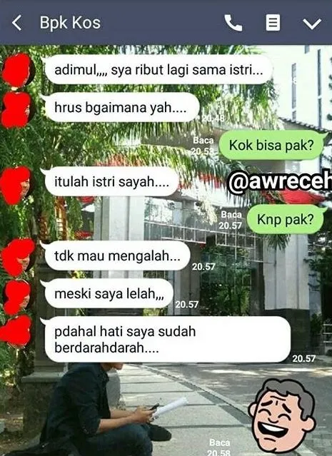 18 Percakapan Kocak Anak Kuliah dengan Bapak Kosan. Akrab Banget Sih, Dijadiin Tempat Curhat, Kan~ 21