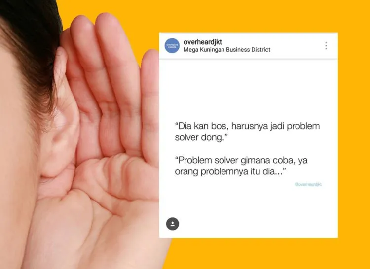 12 Hasil Nguping Curhatan Banyak Orang di @overheardjkt. Pas Banget sama Kamu Juga Nggak nih? 22