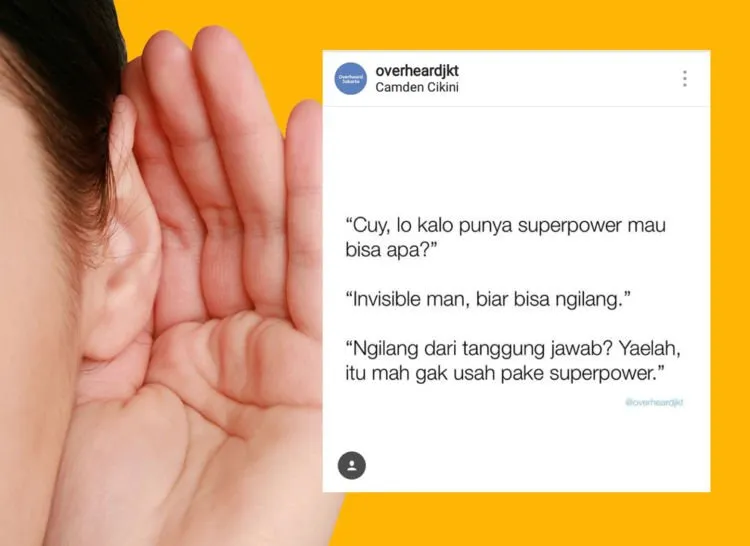 12 Hasil Nguping Curhatan Banyak Orang di @overheardjkt. Pas Banget sama Kamu Juga Nggak nih? 23
