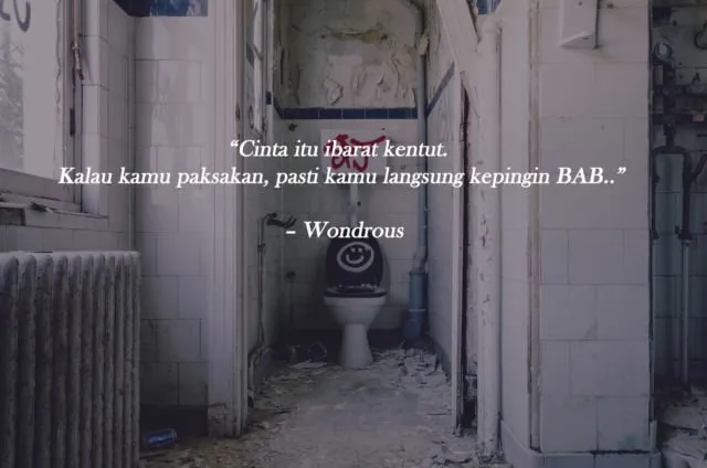 10 Kutipan Lucu-lucuan Buat Kamu yang Sering Gagal Jalin Hubungan. Biar Makin Kuat Hati dan Mental 13