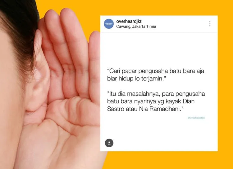 12 Hasil Nguping Curhatan Banyak Orang di @overheardjkt. Pas Banget sama Kamu Juga Nggak nih? 15