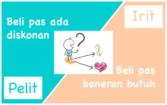 7 Perbedaan Antara Pelit dan Irit. Cocok Nih Buat Pedoman Saat Cari Pasangan 9