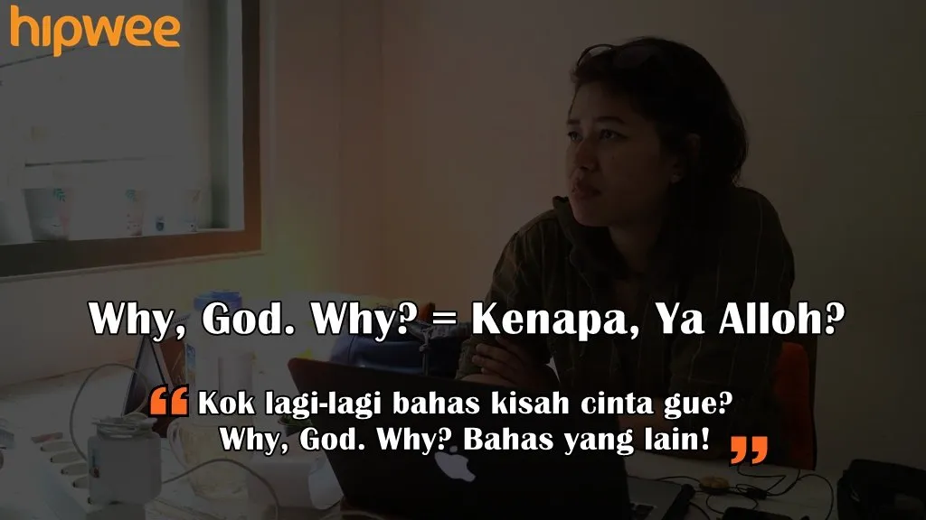 12 Arti Bahasa Inggris Kids Zaman Now yang Sering Dipakai buat Conversation. Duh, Ribet Nggak sih? 19