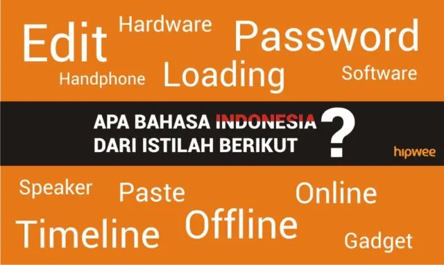 6 Bukti Kita Tidak Lagi Bisa 100% Berbahasa Indonesia. Coba Sendiri Deh, Sulit Banget! 7
