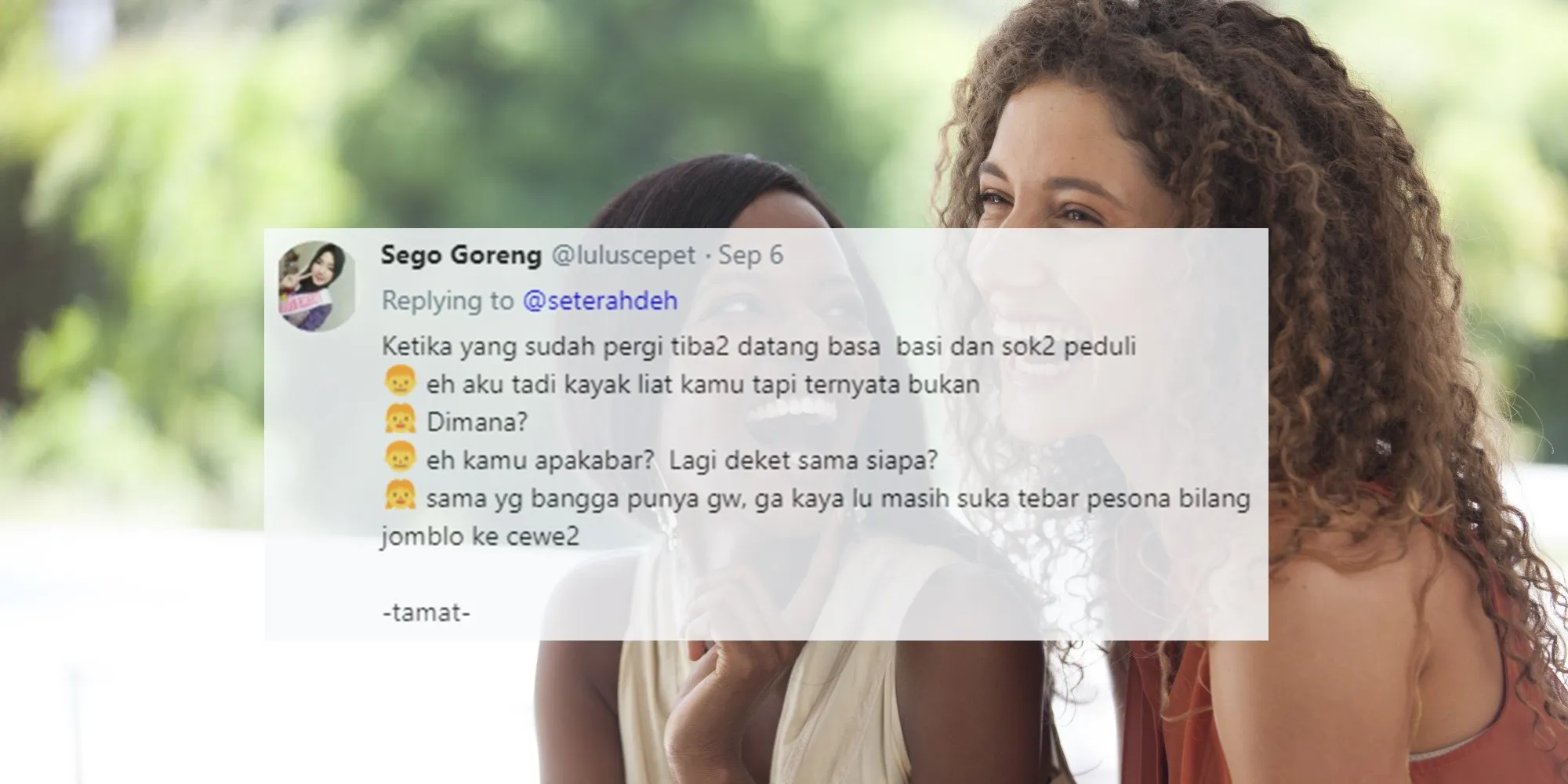 Kamu Bakal Mundur Teratur Nyapa Mantan Kalau Dibalasnya Begini Melulu. Makanya, Move On! 21