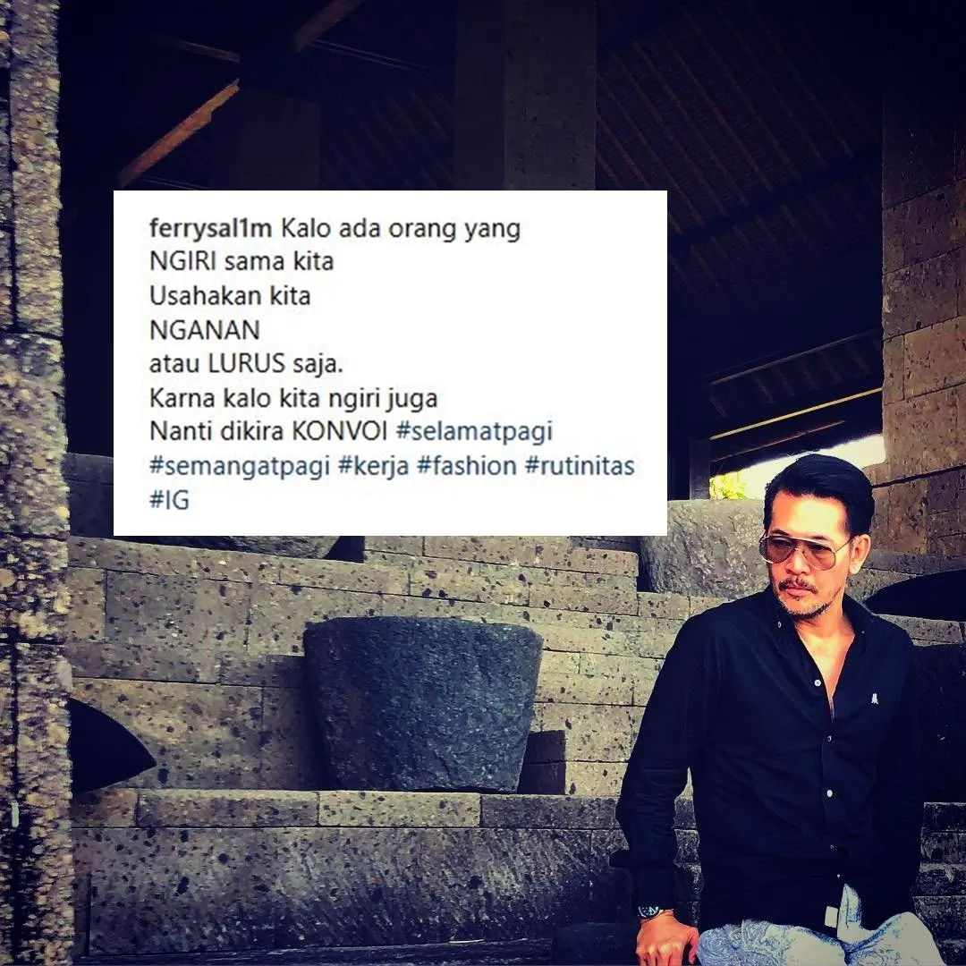 Ganteng-Ganteng Berkharisma, Caption 13 Foto Ferry Salim ini Justru Bikin Ngakak 22