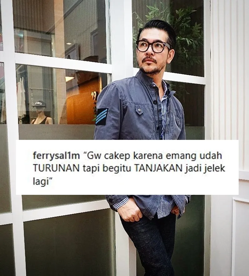 Ganteng-Ganteng Berkharisma, Caption 13 Foto Ferry Salim ini Justru Bikin Ngakak 18