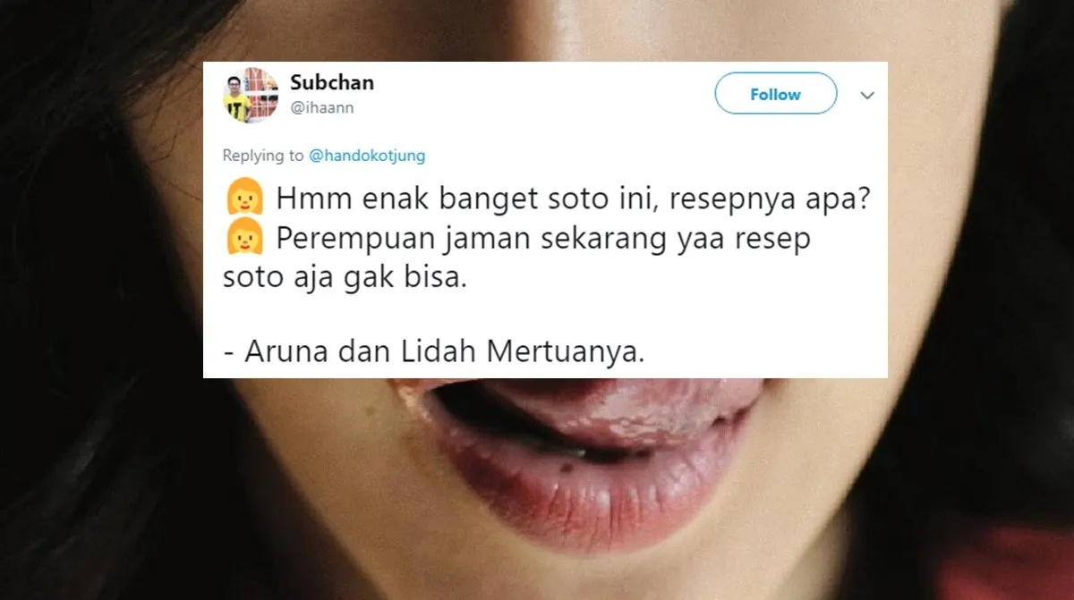 Ketika Giliran Aruna dan Lidahnya Jadi Plesetan, ini 11 Judul yang Dibuat Kocak oleh Warganet 15
