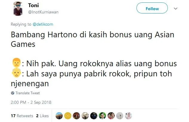 13 Tweet Kocak Warganet Saat Bambang Hartono Dapat Bonus Asian Games. Remah Rengginang! 23