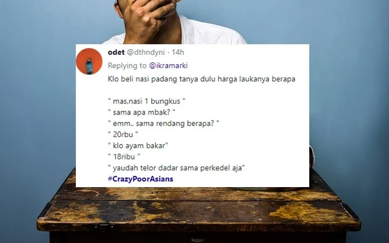 Nggak Mau Kalah, Warganet Turut Ramaikan Tagar #CrazyPoorAsians. Anak Kosan Pasti Paham nih~ 30