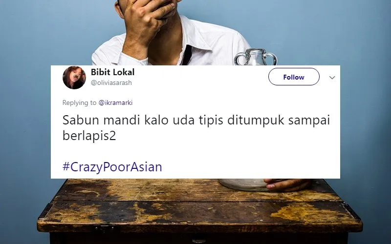 Nggak Mau Kalah, Warganet Turut Ramaikan Tagar #CrazyPoorAsians. Anak Kosan Pasti Paham nih~ 32