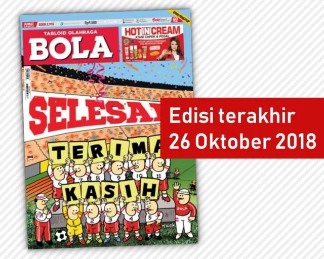 12 Media Besar yang Sudah Tutup Usia Versi Cetaknya. Tabloid BOLA Akhirnya Juga Bernasib Sama 13