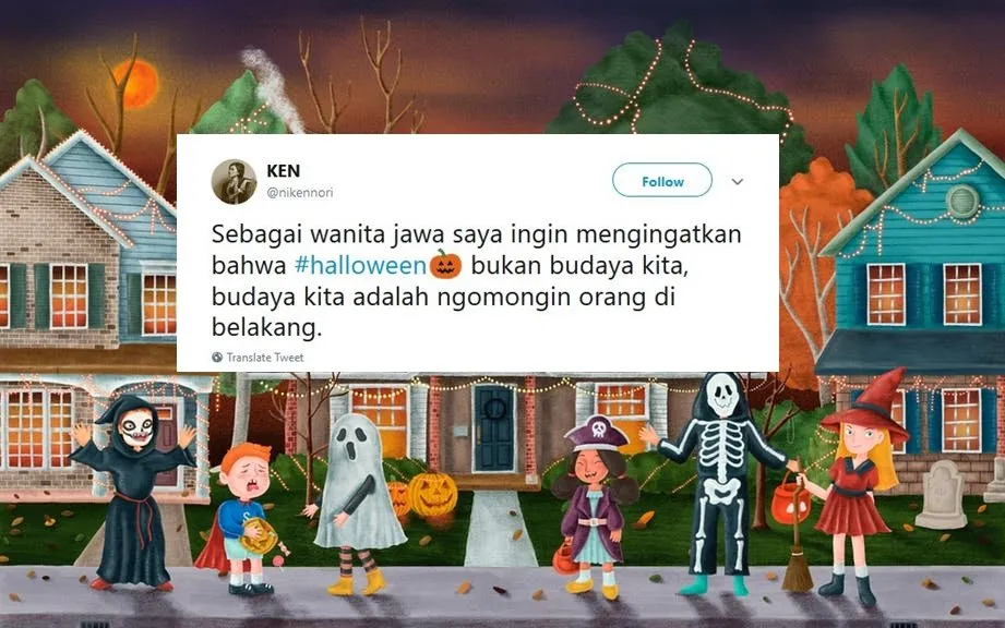 Halloween Bukanlah Budaya Kita, Melainkan 13 Hal ini. Warganet Memang Nggak Bisa Dibantah Lagi sih~ 17