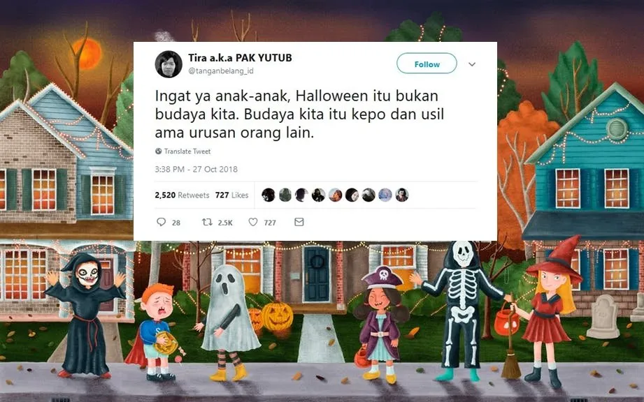 Halloween Bukanlah Budaya Kita, Melainkan 13 Hal ini. Warganet Memang Nggak Bisa Dibantah Lagi sih~ 19