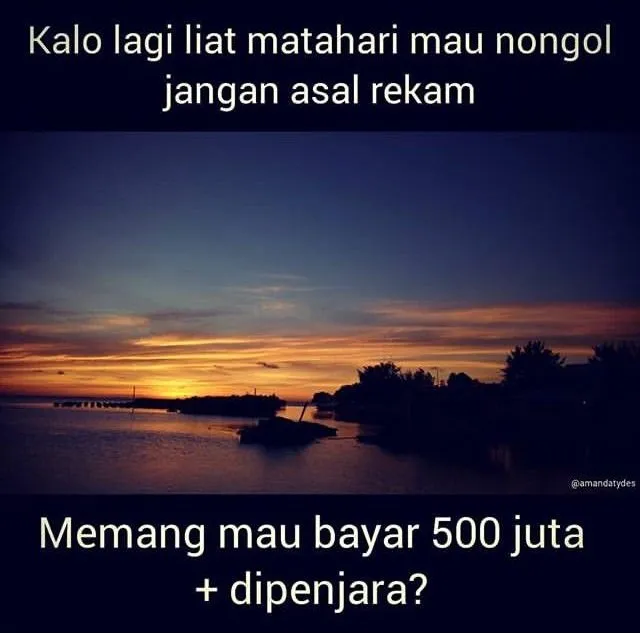 Warganet Ingatkan 16 Hal ini Kalau Kamu Nggak Pengen Dipenjara 6 Bulan dan Denda 500 Juta. Bahaya~ 28
