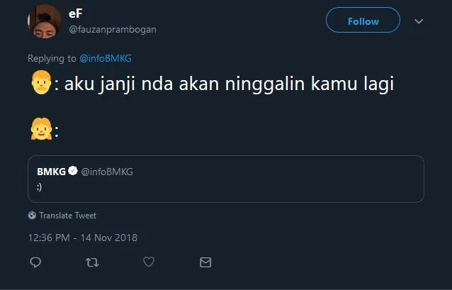 Cuitan Admin @infoBMKG ini Emang Cocok buat 13 Situasi Chat yang Tengah Dihadapi. Senyumin Aja~ 22