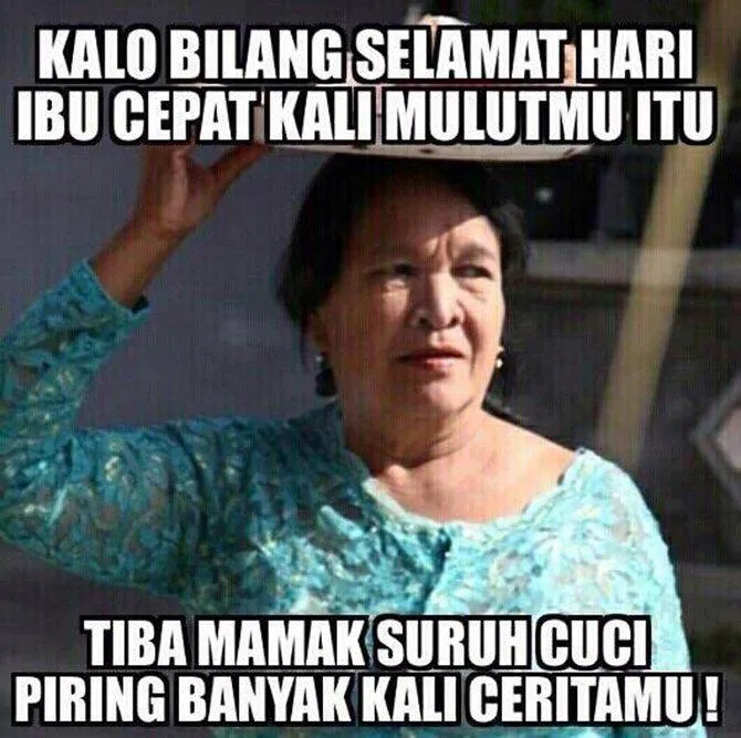 11 Meme Kocak yang Jadi Pelengkap Perayaan Hari Ibu Tahun ini. Hayo, Siapa yang Suka Begini? 14