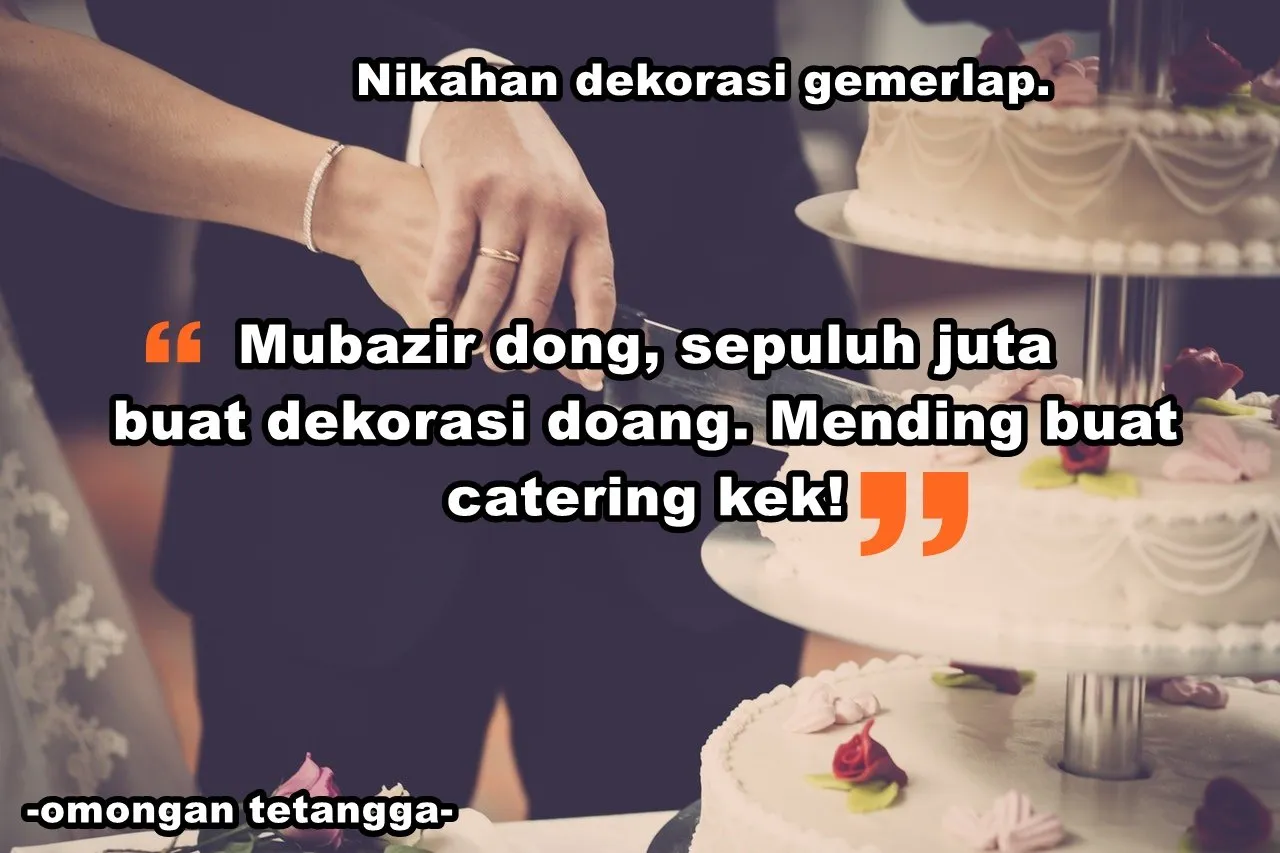 10 Omongan Tetangga Soal 'Nikah' yang Bikin Geram. Giliran Diam, Dibilang Sombong 16