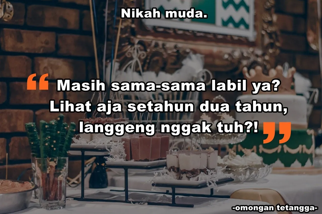 10 Omongan Tetangga Soal 'Nikah' yang Bikin Geram. Giliran Diam, Dibilang Sombong 18