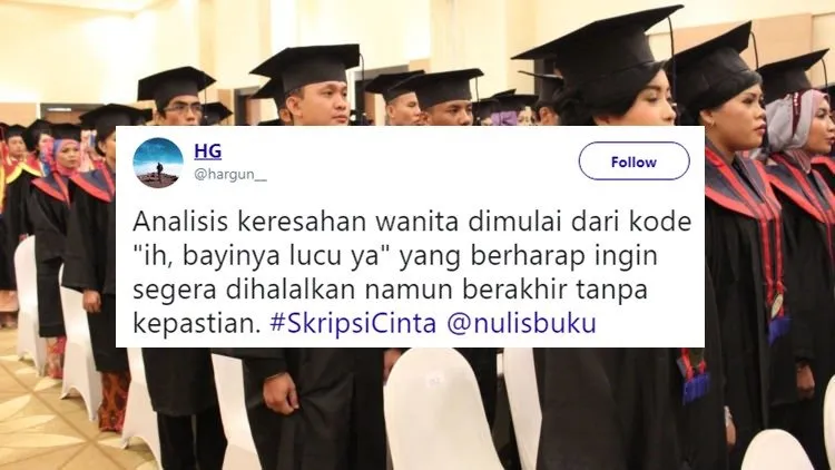 13 Pilihan Judul Skripsi Ilmiah nan Baper Ala Warganet. Hmm, Kalau Urusan Hati kok Cepet, Ya! 18