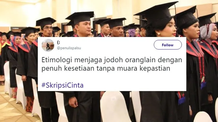 13 Pilihan Judul Skripsi Ilmiah nan Baper Ala Warganet. Hmm, Kalau Urusan Hati kok Cepet, Ya! 22
