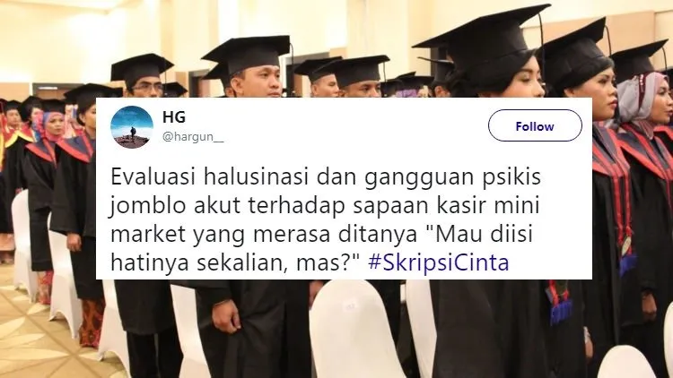 13 Pilihan Judul Skripsi Ilmiah nan Baper Ala Warganet. Hmm, Kalau Urusan Hati kok Cepet, Ya! 26