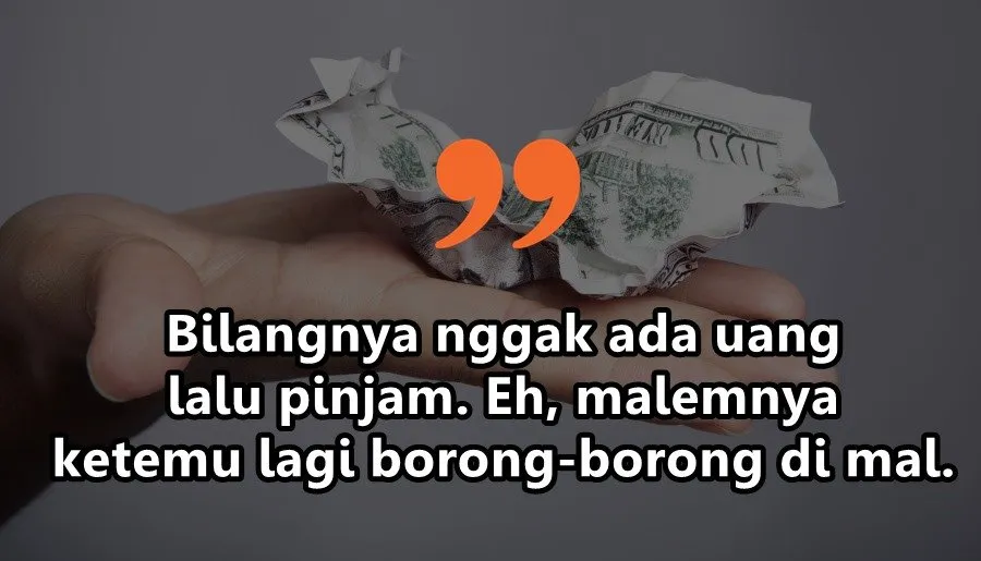 10 Curhatan Soal Utang Piutang yang Nggak Ada Akhir. Kadang Teman Bisa Jadi Musuh Karena Uang~ 15