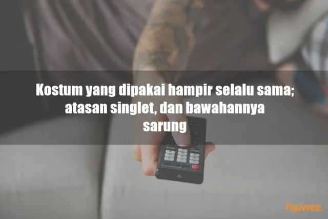 11 Ciri Khas Bapak-Bapak Kalau Lagi Menguasai TV di Rumah. Kelakuannya Bikin Kangen Nggak sih? :D 12