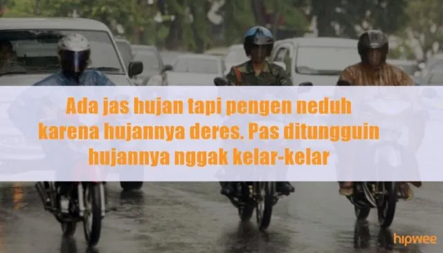 11 Hal yang Ada di Pikiran Pengendara Motor Saat Turun Hujan. Keselnya Sampe Bikin Basah Kuyup~ 20